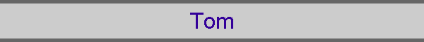 Tom