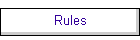 Rules